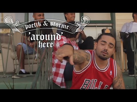 POETIK - feat Storme & Manny - Around Here Remix (Official Music Video)