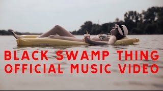 Dope Calypso - Black swamp thing (official music video)