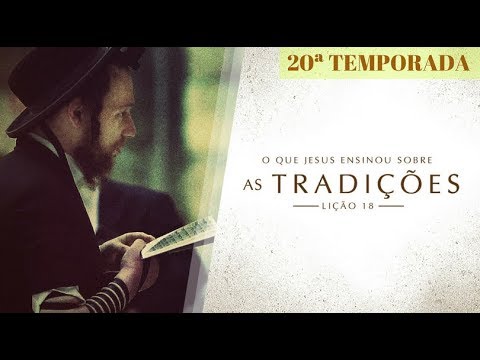 Bíblia Fácil | Ensinos de Jesus | TEMA 18 #Ritos e Tradições | 20ª Temporada
