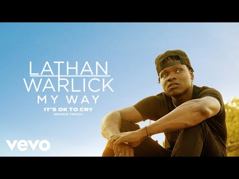 Lathan Warlick - It's Ok To Cry (Official Audio)