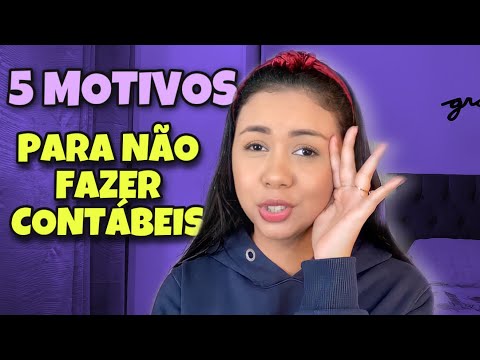5 MOTIVOS PARA NÃO FAZER FACULDADE DE CIÊNCIAS CONTÁBEIS | Canal da Cá