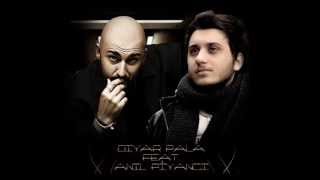 Diyar Pala Feat. Anıl Piyancı  - Kurallar