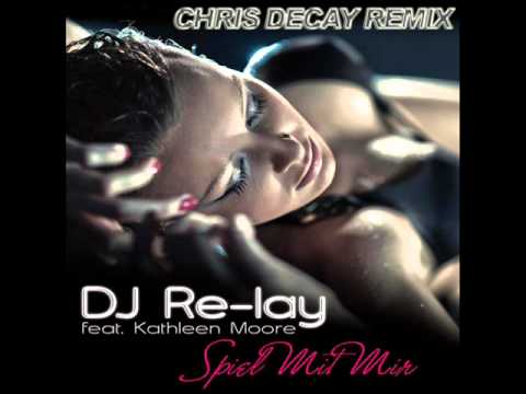 Spiel mit mit - Chris Decay Remix