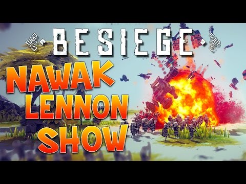 Nawak Lennon Show : Besiege