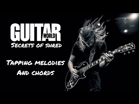 Sammy Boller - Tapping Melodies and Chords - Guitar World Lesson