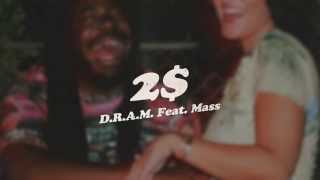 2$ (Audio) ft. Mass