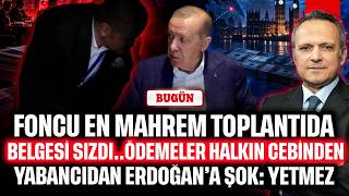 Foncu en mahrem toplantıda! Belgesi sızdı.Ödemeler halkın cebinden. Yabancıdan E