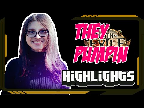 They pumpin - Path of Exile Highlights #216 - lily, Steelmage, Ventrua, imexile and others