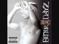 2Pac - When We Ride On Our Enemies(Better Dayz)