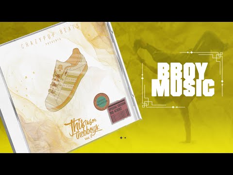 This is for the bboys Vol. 3 | 2022 | Bboy Music | Mixtape