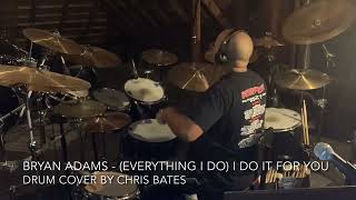 Download lagu Bryan Adams - (Everything I Do) I Do It For You (Drum Cover) [Studio Version] mp3