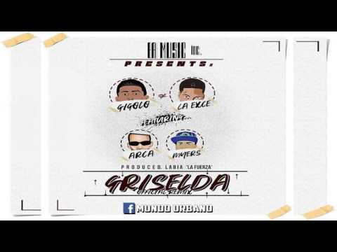 Griselda (Official Remix) - Gigolo & La Exce Feat. Bryant Myers & Arcangel | Trap Music Latino |