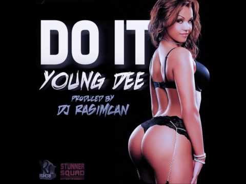 Young Dee - Do It (Prod. by DJ Rasimcan) [New Hip-Hop 2013]