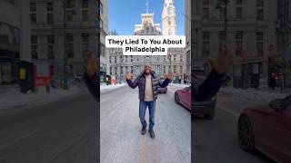 They Lied To You About Philadelphia