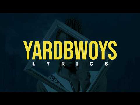 Poptain- Yardbwoy's Official Lyric Video