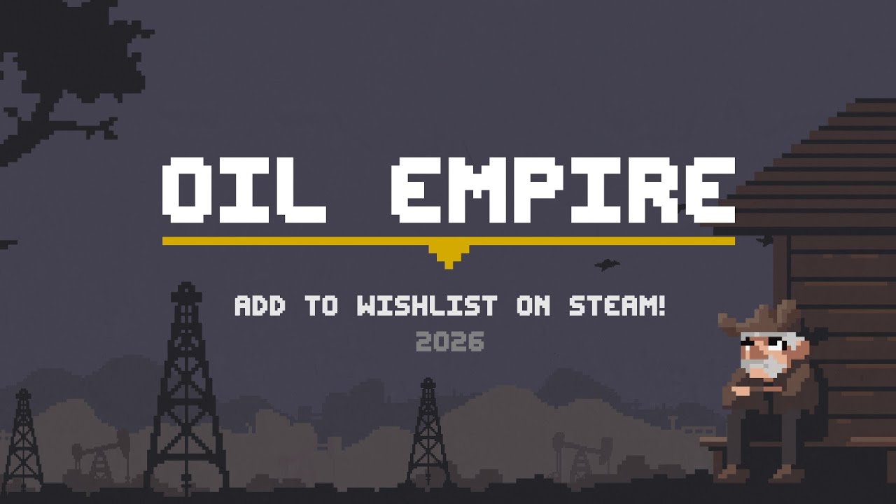 Oil Empire - Steam Wishlist Trailer