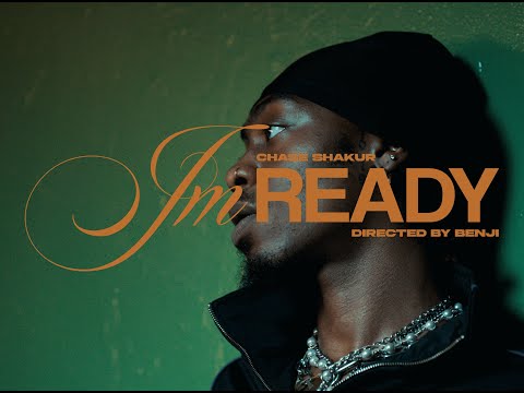 Chase Shakur - i'm ready (feat. Odeal)