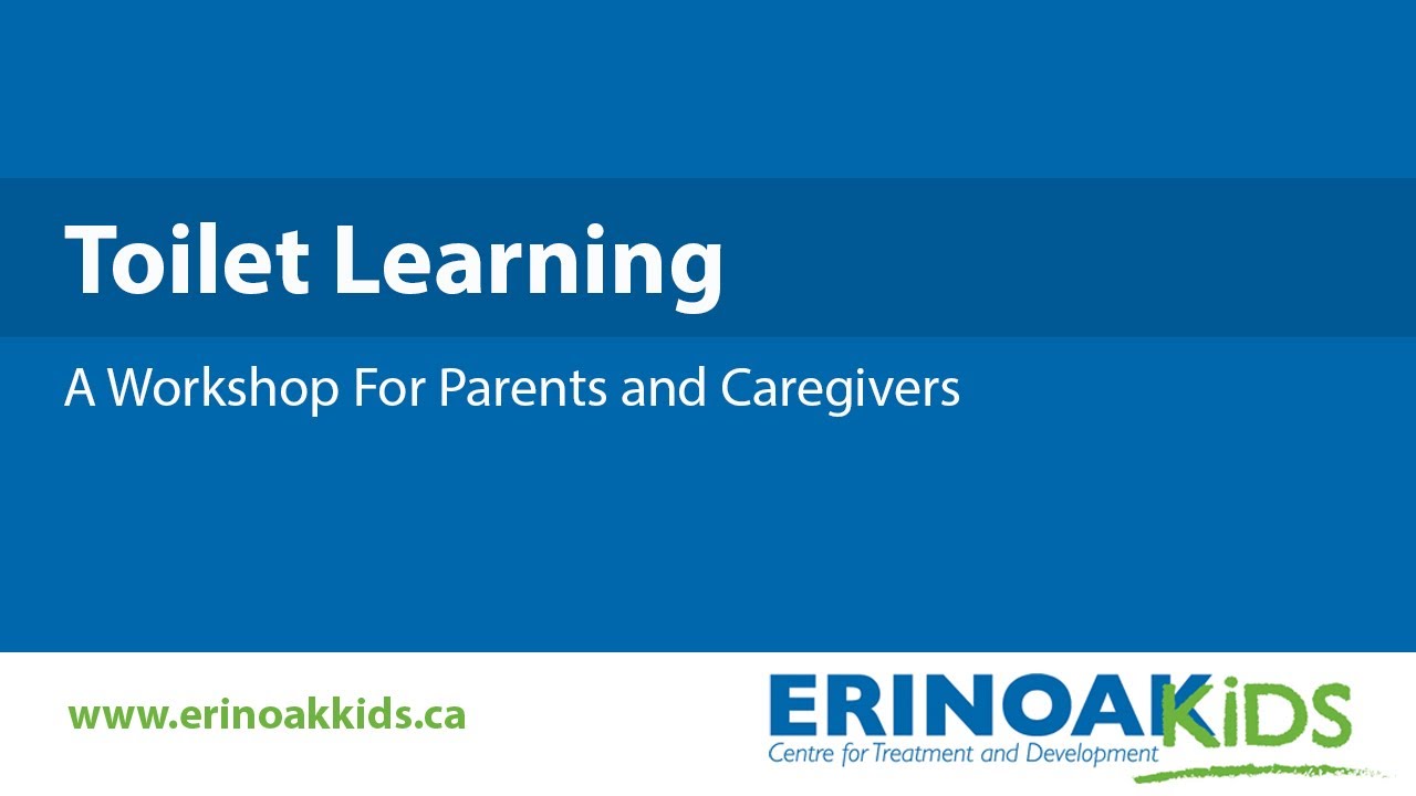 Toilet Learning - Parent Workshop