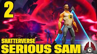 Serious Sam: Shatterverse Gameplay — Full Breakdown & Transcript