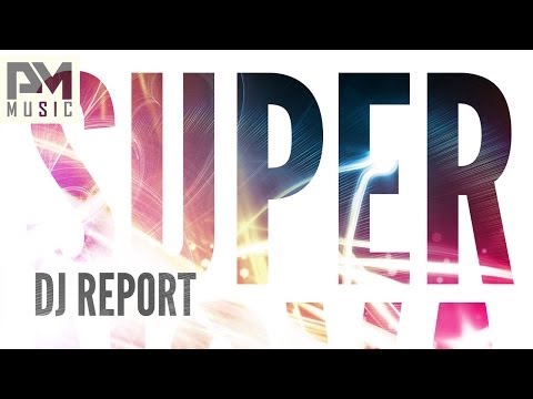 DJ Report - Supernova (Row Rocka Remix)