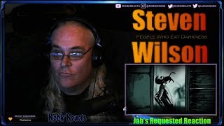 Steven Wilson - First Time Hearing - People Who Eat Darkness - Requested Reaction