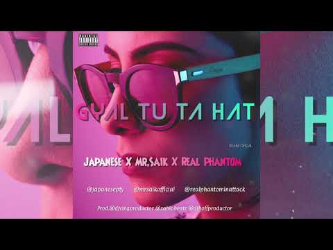 Japanese X Mr Saik X Phantom - Gyal Tu Ta Hat (Remix Official) Prod.Dj Ving & Zabio y Dj Boff