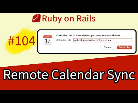 Ruby on Rails #104 Remote Calendar Subscription with WEBCAL
