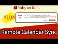 Ruby On Rails 104 Remote Calendar Subscription With WEBCAL