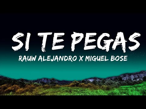 Rauw Alejandro x Miguel Bose - SI TE PEGAS  | 25 Min