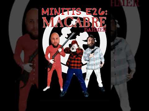 TITS E26 : Macabre – Dahmer