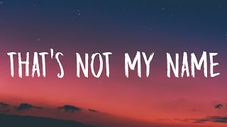 The Ting Tings - That&#39;s Not My Name (Lyrics) &quot;They forget my name, they call me&quot;