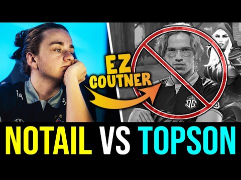 N0taiL knows exactly How to deal w/ TOPSON's Drow Ranger DOTA 2