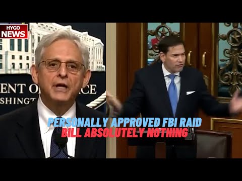 Garland personally approved decision to seek search warrant. Rubio: the bill does absolutely nothing