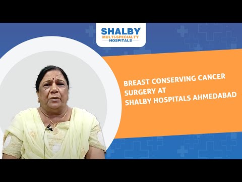 Breast Conserving Cancer Surgery At Shalby Hospitals Ahmedabad