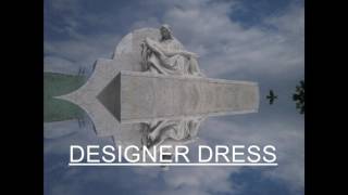 Designer Dress Music Video
