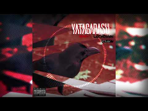 01. Rollin' - Mixtape #!2 Lockdown - Yatagarasu