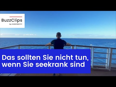 Diese sechs Dinge sollten Sie bei Seekrankheit vermeiden