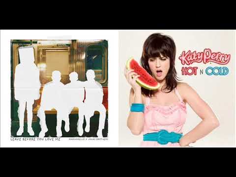 Marshmello X Katy Perry - Leave Before You Love Me X Hot N Cold (Wafer Stick Mashup)