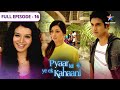 Pyaar Kii Ye Ek Kahaani Love Letter Ka Kamaal FULL EPISODE 16
