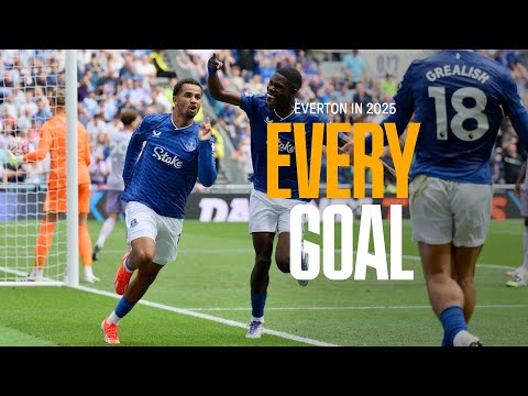 EVERY Everton Goal In 2025! 🤩