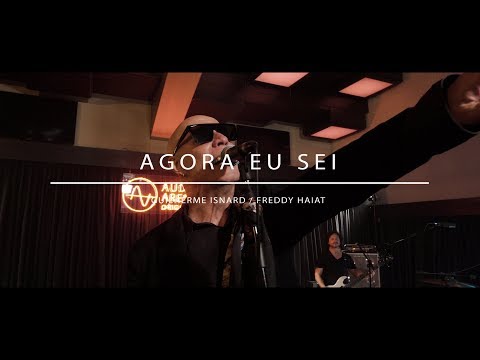 Guilherme Isnard e Zerø - Agora Eu sei (AudioArena Originals)