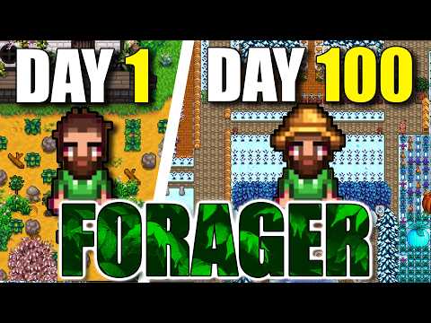 I Played 100 Days of Stardew Valley BUT as a Forager