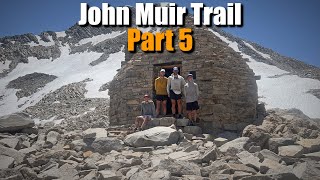 The John Muir Trail – Part 5: Perfection on Trail (San Joaquin River → South of Muir Pass)