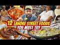 12 Lahore Street Foods You Must Try Ultimate Nihari Hareesa Karhai Chanay Lassi More