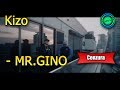 Kizo feat. Paris Platynov / Kaz Bałagane - MR.GINO (wersja bez brzydkich słów) | Sanndi Kizo feat. Paris Platynov / Kaz Bałagane - MR.GINO (wersja bez brzydkich słów) | Sanndi
