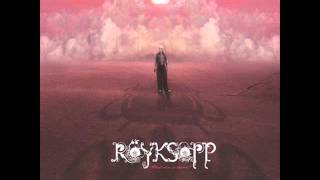 Röyksopp ft. Anneli Drecker - What Else Is There? (Norway 2005)