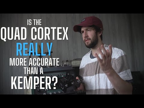 Quad Cortex vs Kemper || Is the Quad Cortex ACTUALLY more accurate?