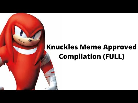 Knuckles Meme Approved: FULL MOVIE