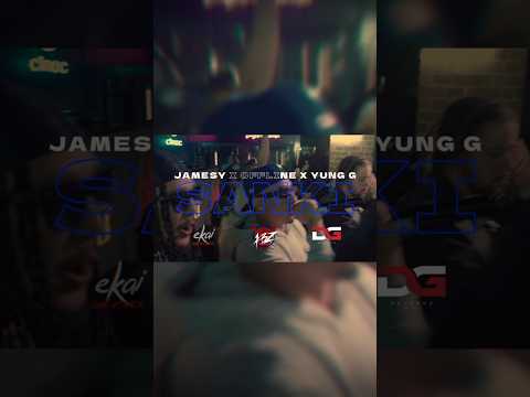 SANKI: JAMESY X OFFLINE X YUNG G (TEASER) Movie Out now