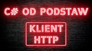 C# Od podstaw - Klient HTTP